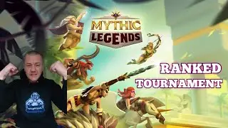 MYTHIC LEGENDS GREAT RANKED TOURNAMENT!!