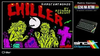 Chiller (1985) - ZX Spectrum