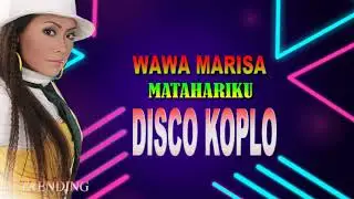 Wawa Marisa   - Matahariku   - Disco Koplo