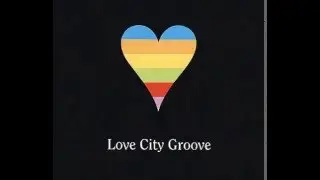 1995 Love City Groove - Love City Groove (12' Mix)