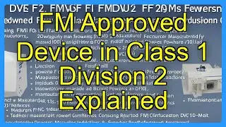 FM Approved Device in Class 1 Division 2 Explained