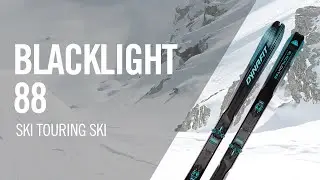 BLACKLIGHT 88 | Light, versatile and high-end speed touring ski | Product Presentation | DYNAFIT
