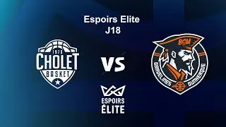 Cholet U21 vs BCM U21 J18