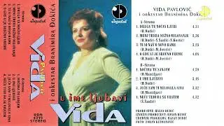Vida Pavlovic - Druga te nocas ljubi [Official Audio 1996]
