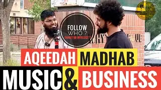 Muslim Seeking Clarity On Aqeedah || Madhab || Music || Business || Street Da'wah - Br. Asif