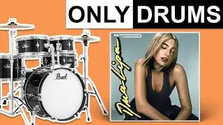 Don't Start Now - Dua Lipa | Only Drums (Isolated)