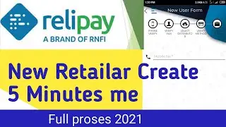 How to create a rnfi new retailer 2021 full process video,rnfi retailer kaise banaye, #rnfiRelipay