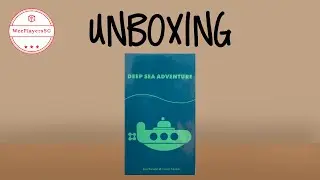 Deep Sea Adventure Unboxing [WeeUnbox]