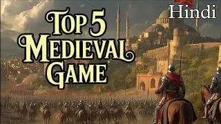 Top 5 Best Medieval games  for Android & iOS in 2025 ( High graphics) | NMA Gaming