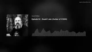 I Hate Music Episode 62 - Daniel Lake (Author of USBM)