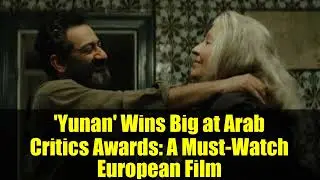 &laquo;Юньнань&raquo; получил главную награду Arab Critics Awards: европейский фильм, который стоит посмотреть