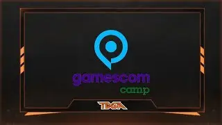 [TBGA] gamescomCamp Tipps