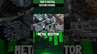 Top 5 metal sector stocks to buy in 2025 #shorts #stockmarket