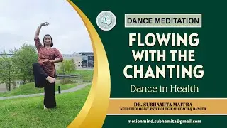 Ep 9: Dance Meditation: Sync Movements with Om Chanting | Memory, Sleep & Stress Relief