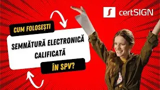 Cum folosești semnătură electronică calificată &icirc;n SPV?