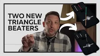 Introducing 2 New Triangle Beaters | Bronze Select & Steel Spectrum Beaters