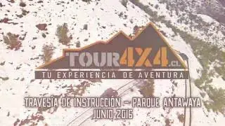 TOUR 4X4 - TRAVES&Iacute;A INSTRUCCI&Oacute;N PARQUE ANTAWAYA JUNIO 2016