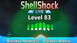 SSL Shoot Every Weapon #102: Breaker Madness - Breaker Mania