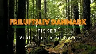 Fiskeri - Vintertur med b&oslash;rn (Resenbro Put and Take - Skellerup)