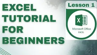 Excel for Beginners &ndash; Lesson 1 | Excel Basics Explained