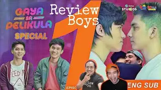 Review Boys - Gaya Sa Pelikula Special Episode 1 - Ang Pagbawi ng Ating Kwento