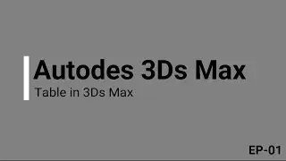 3ds Max Ep-01