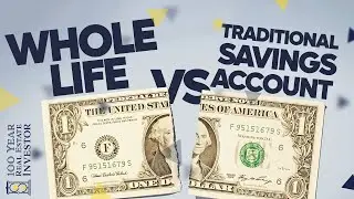 Whole Life Insurance vs. A Traditional Savings Account [A Case Study]