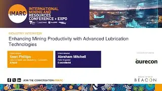 Industry Interview: Enhancing Mining Productivity with Advanced Lubrication Technologies