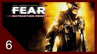 The Hospital of Horror - F.E.A.R.: Extraction Point - Let's Play - 6