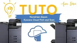 Num&eacute;riser avec Kyocera Cloud Print and Scan (KCPS)