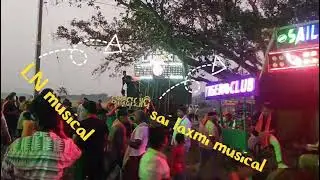 Ln musical vs ramlal musical vs sai laxmi musical competition