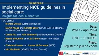 Implementing NICE guidelines in social care: Insights for local authorities | Roundtable discussion