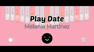 Play Date - Melanie Martinez | Kalimba Tutorial & Tabs (Keylimba App)