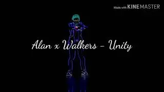 Alan x Walkers - Unity ( Light Balance Iron Man with Tony Stark)