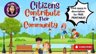 How do Citizens Contribute to a Community? : Lesson 7 - 2nd Grade Social Studies: Active Citizenship