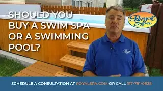 Should You Buy a Swim Spa or a Swimming Pool? | Royal Spa