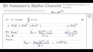 [2(b)] AS (IAL) Pure Mathematics (P2)-Solomon Paper D Q7(b) Sequences & Series, Sigma Notation