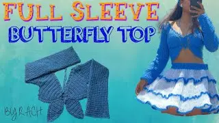 Full sleeve butterfly top tutorial 🦋 #crochetbutterflytoptutorial #crochettutorial2025 #crochettop