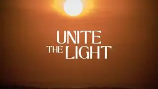 Unite the Light Now- October 21-DFW