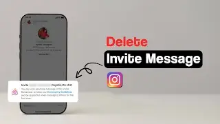 How to Delete Invite Message on Instagram?