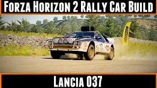 Forza Horizon 2 Rally Car Build Lancia 037