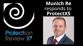 Munich Re responds to ProtectX5 - Matt Bone chats to Roger Edwards