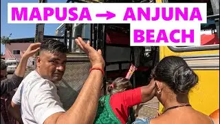🏖️ Mapusa to Anjuna Beach by Local Bus: The Quickest & Cheapest Way! 💰 GOA 🇮🇳