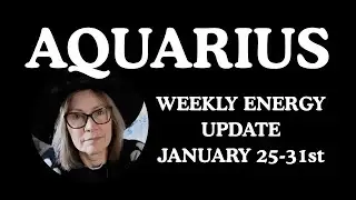 AQUARIUS ♒️ CLARITY REVEALS NEW PATHS! WEEKLY TAROT JANUARY 25-31st #aquarius #aquariustarottoday