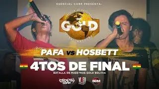 PAFA vs HOSBETT / 4TOS DE FINAL BDM GOLD BOLIVIA 2019