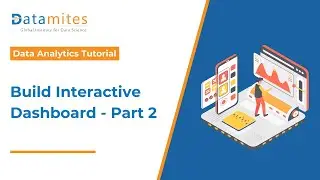 How to Create an Interactive Dashboard Part 2 | Step by Step Guide