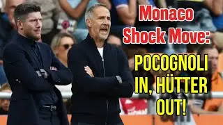Monaco Hire Union SG Coach S&eacute;bastien Pocognoli to Replace Adi H&uuml;tter | Big Change in Ligue 1!