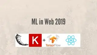 Machine Learning Web App 2019: A Full Example
