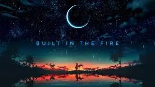 Built in the Fire | An Anthem for Cancer Thrivers, Warriors, & Survivors