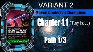 Variant 2 Chapter 1.1 Path 1/3 (Aggression Fury) - Marvel Contest of Champions